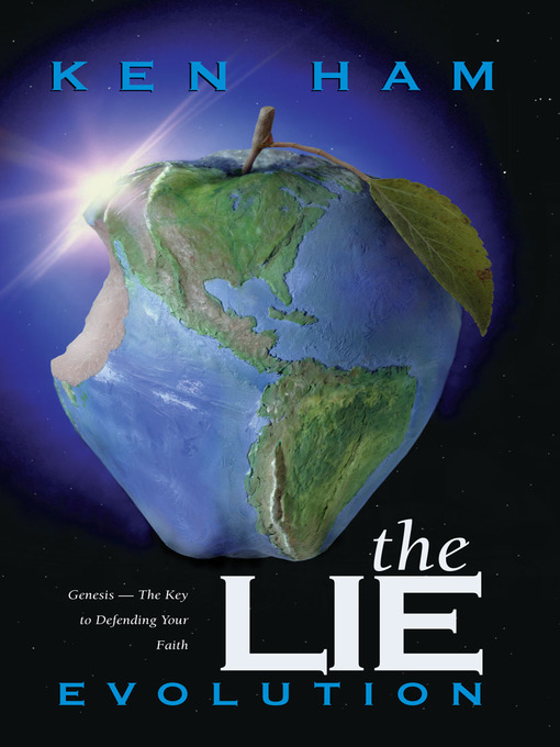 Title details for The Lie: Evolution by Ken Ham - Available